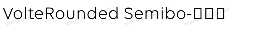 VolteRounded Semibo字体转换